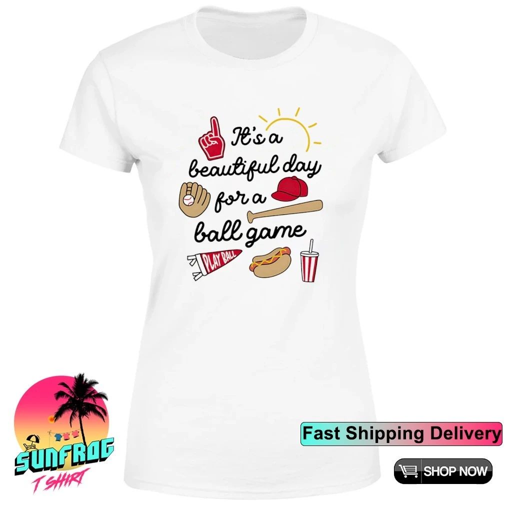 It’s a beautiful day for a ball game shirt