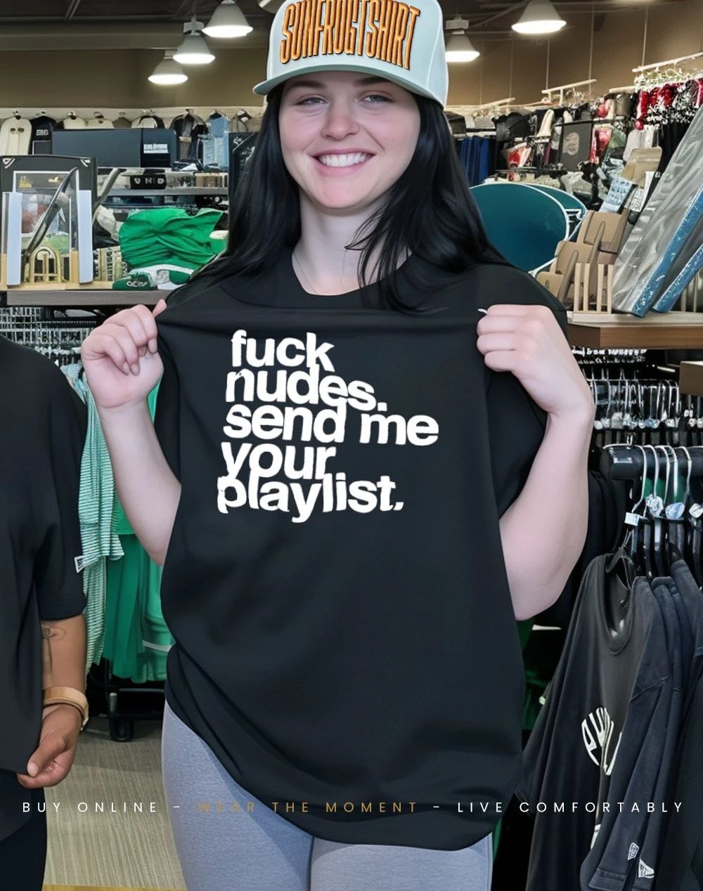Fuck nudes send me your playlist shirt