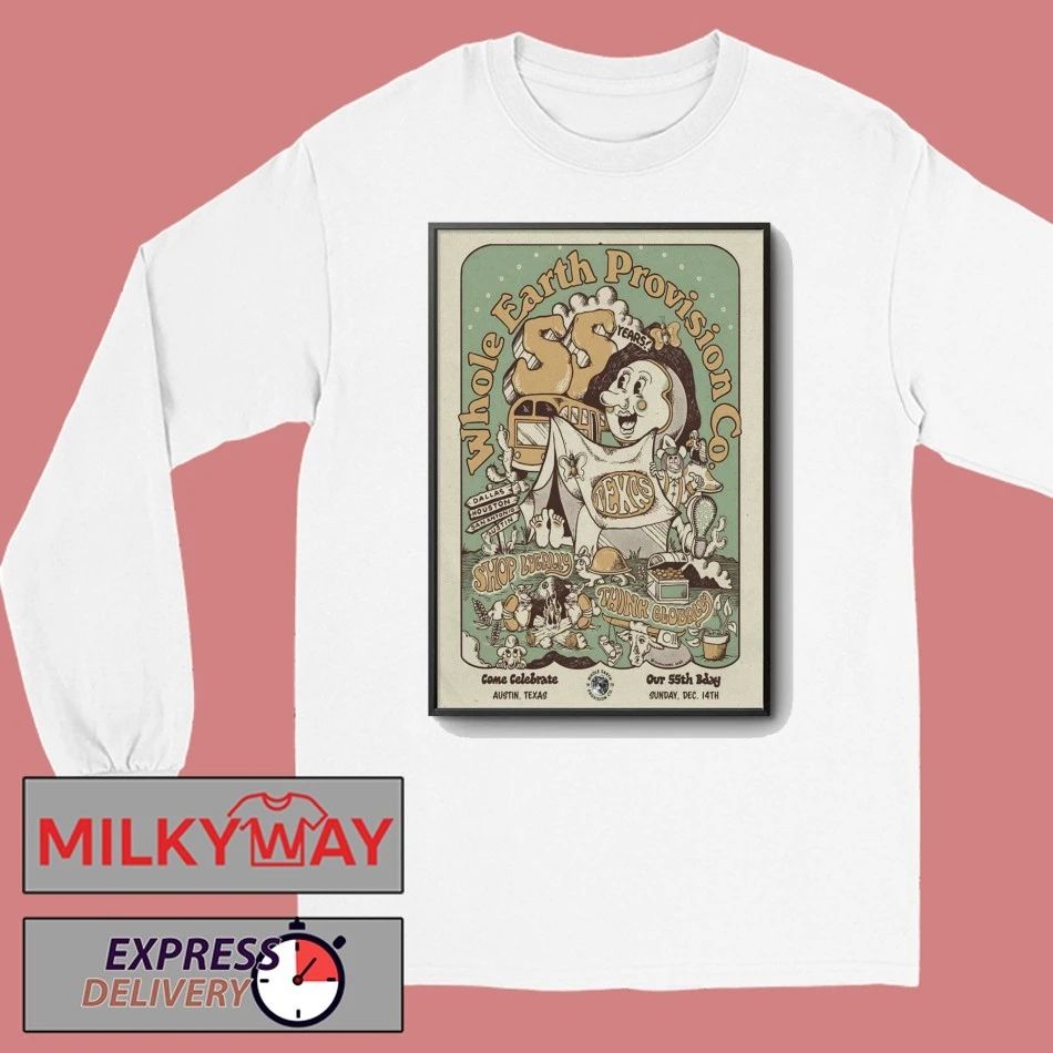 Whole Earth Provision Co. Dec 14 2025 In Austin TX Poster shirt