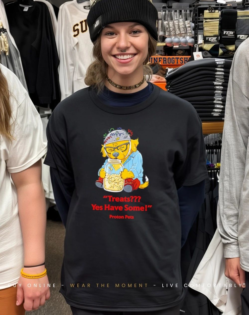 Treats yes have some Proton Pets dog funny shirt