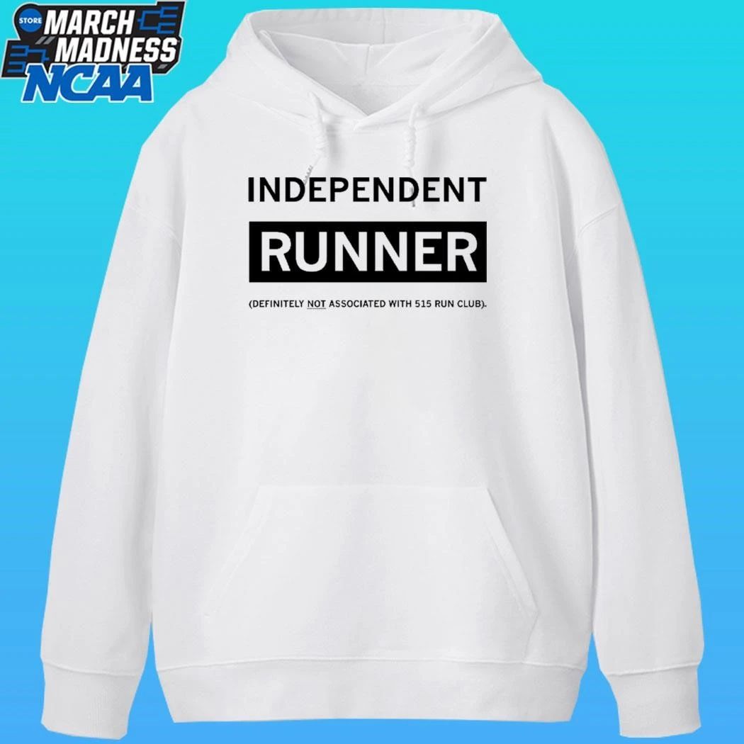 Independent Runner Definitely Not Associated With 515 Run Club Shirt