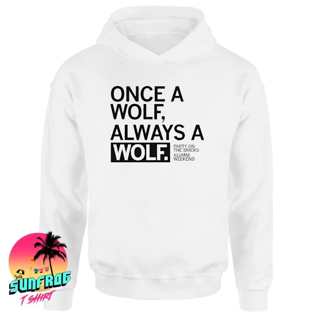 Manning Area Partners Once A Wolf Always A Wolf shirt