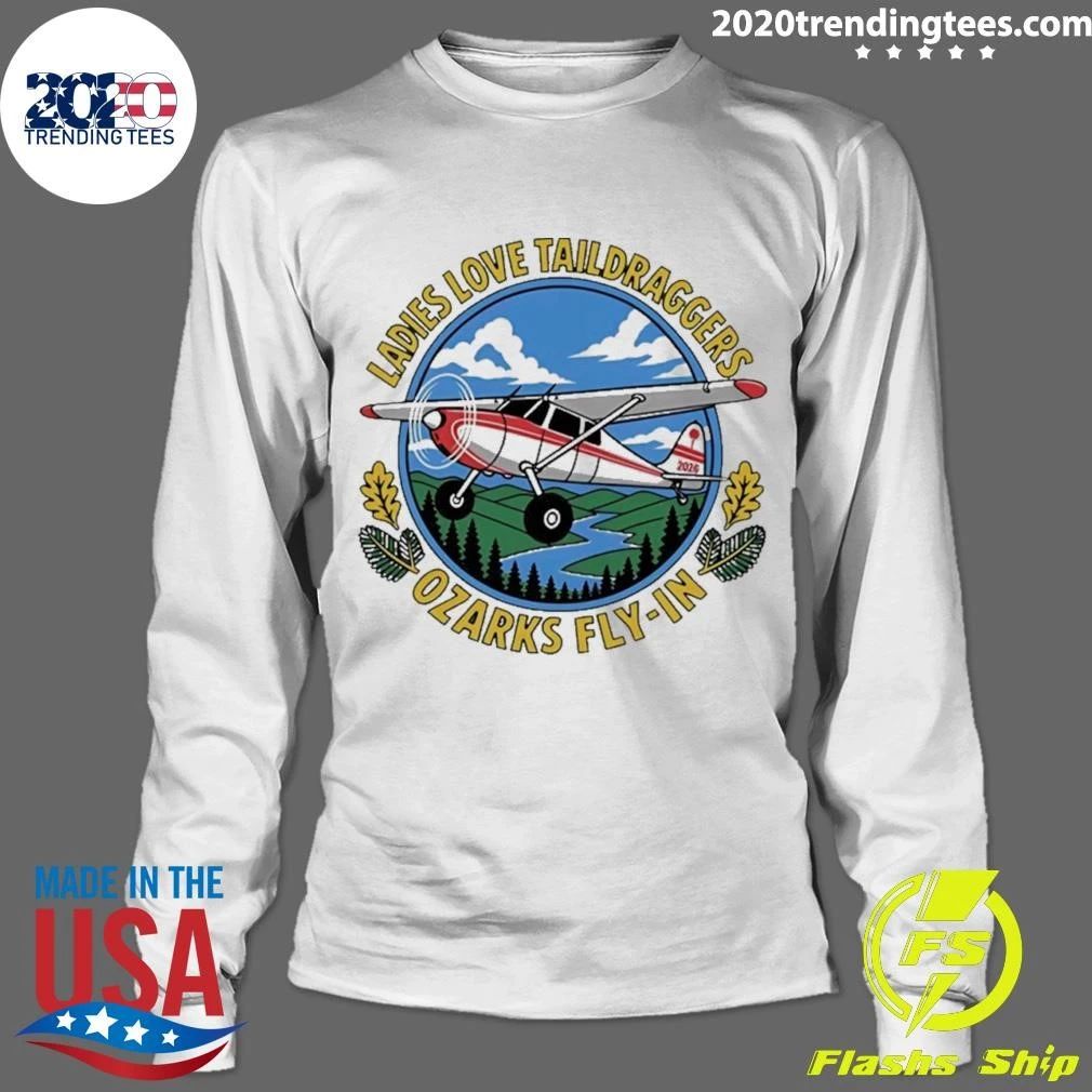 Ladies Love Taildraggers Ozarks Fly-In Shirt