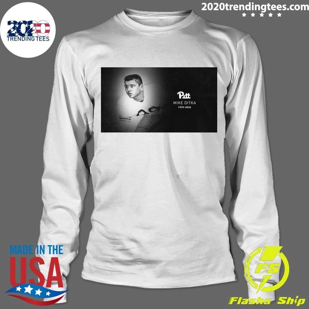 Pitt Mourns the Passing of Football Legend Mike Ditka 1939-2026 Shirt
