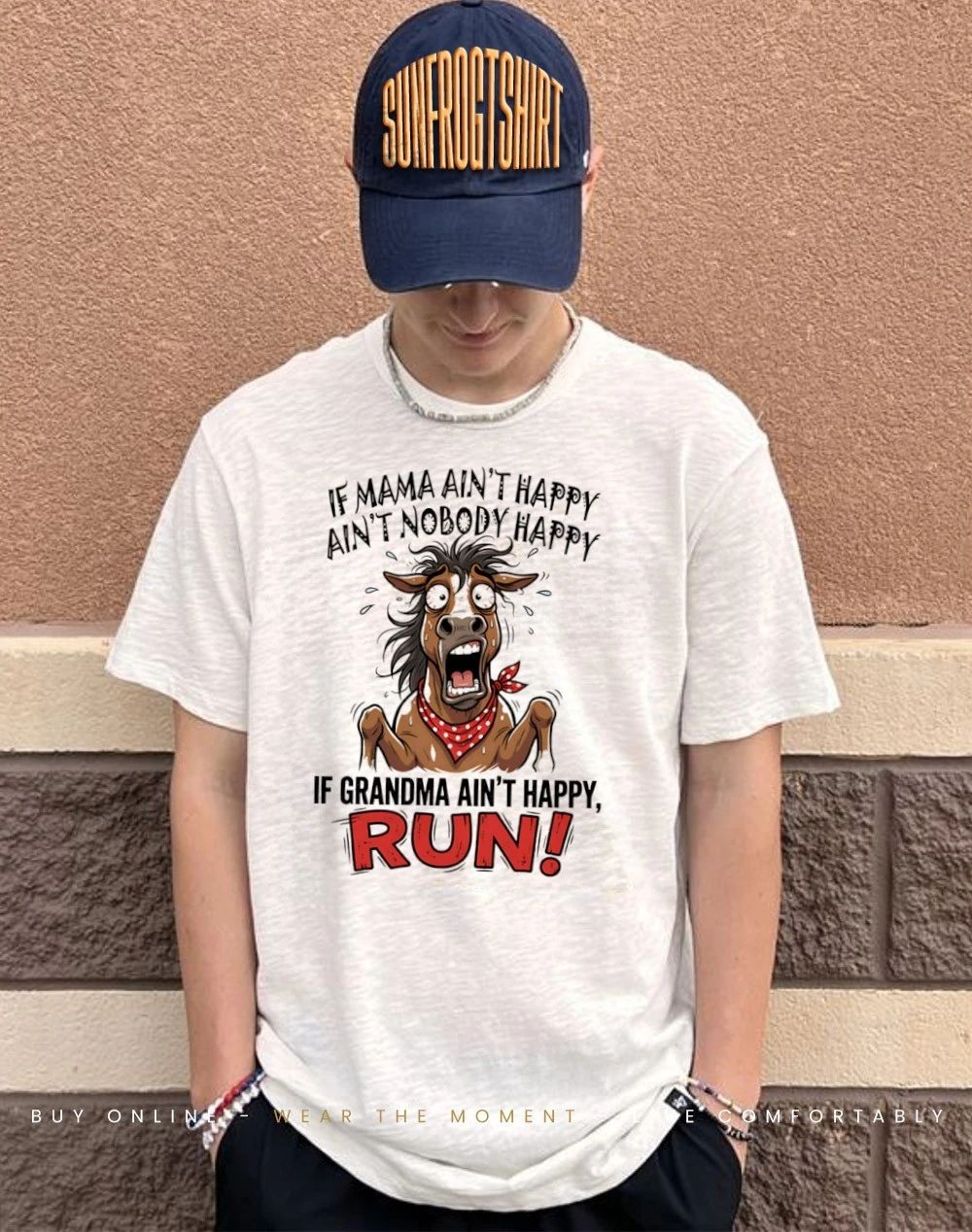 Horse if mama ain’t happy ain’t nobody happy if grandma ain’t happy run shirt