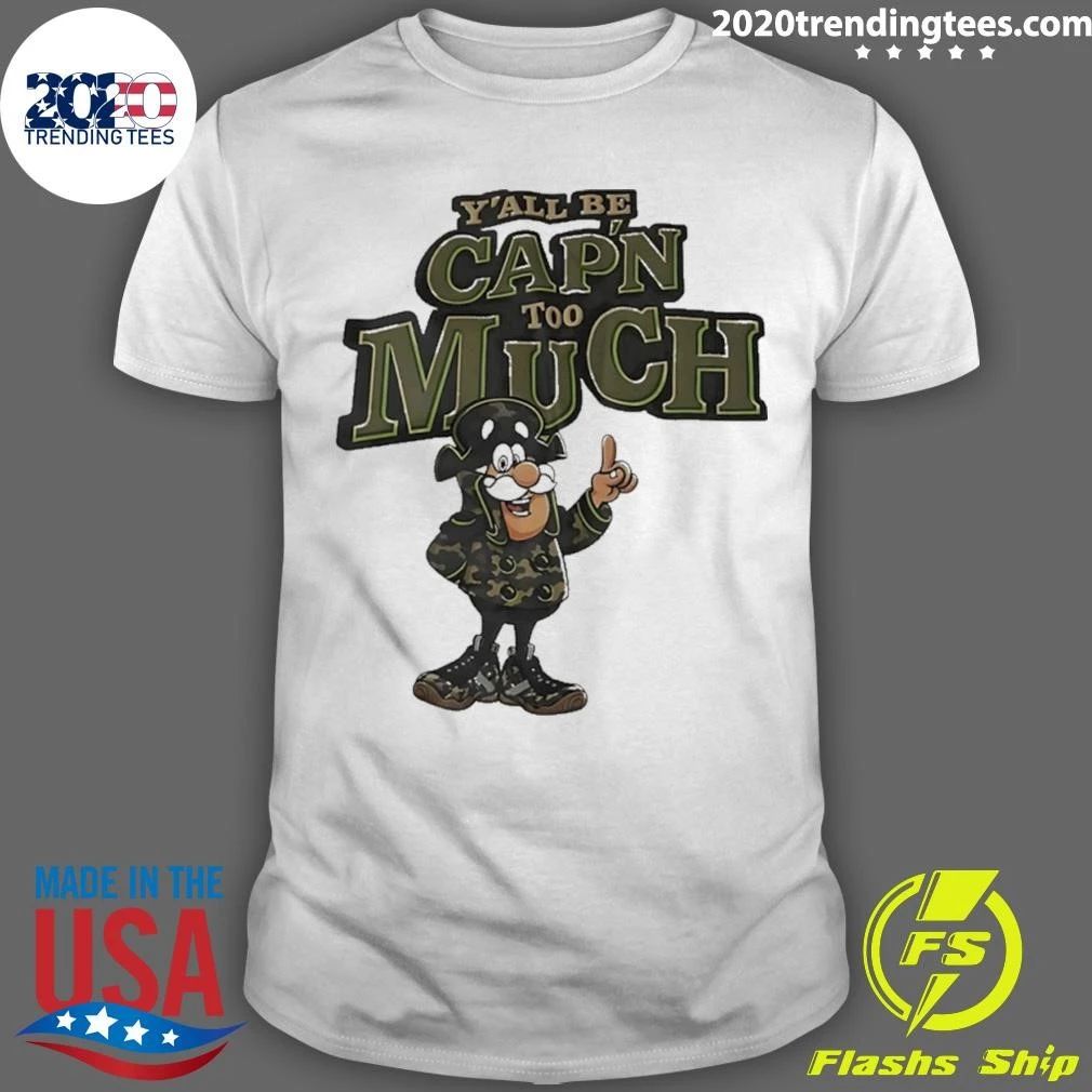 Y’all Be Cap’n Too Much Cereal Mascot Shirt