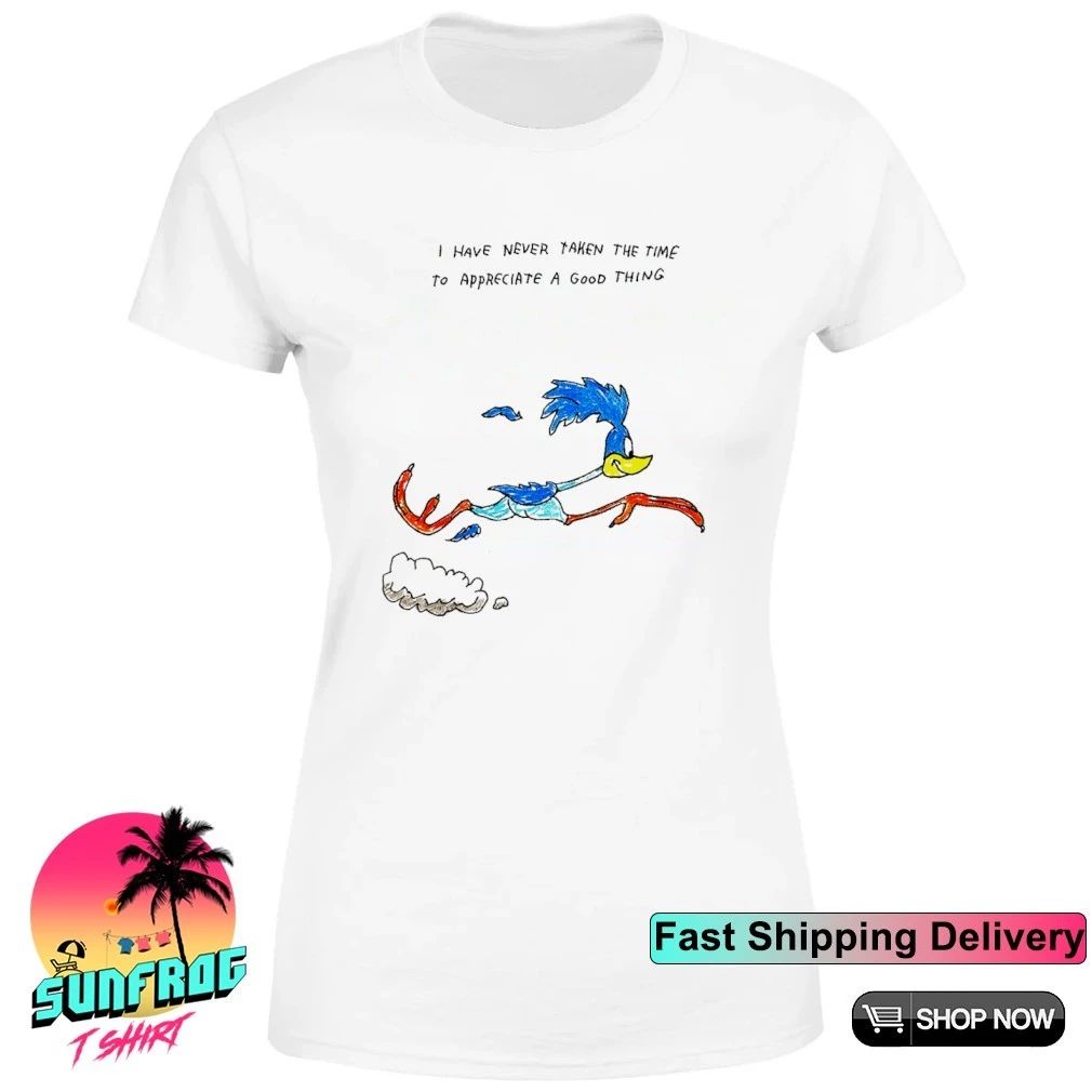 I have never taken the time to Roadrunner a good thing paint shirt