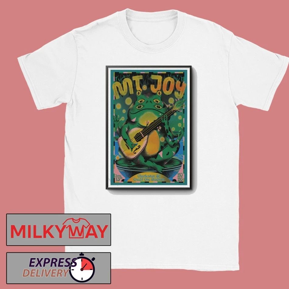 MT. Joy In Charleston SC On Jun 13 2026 Poster shirt