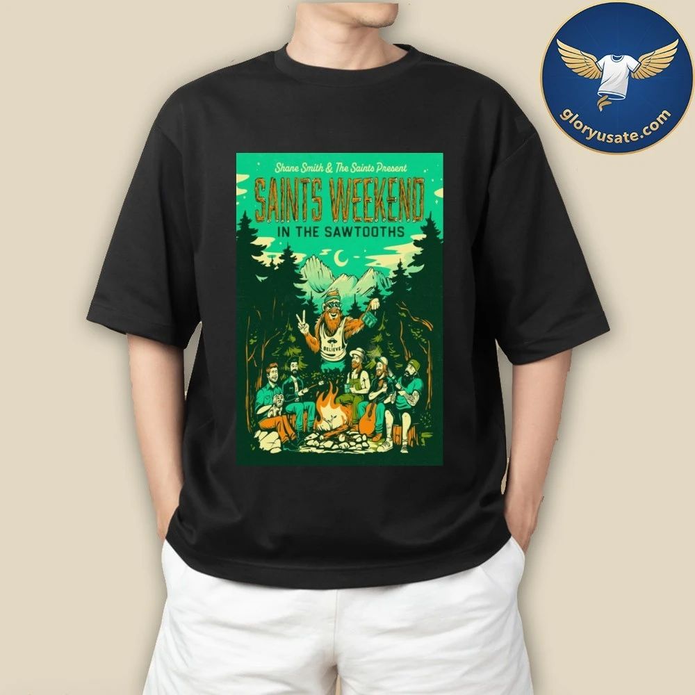 Shane Smith & the Saints Saints Weekend in the Sawtooths 2026 Poster Shirt