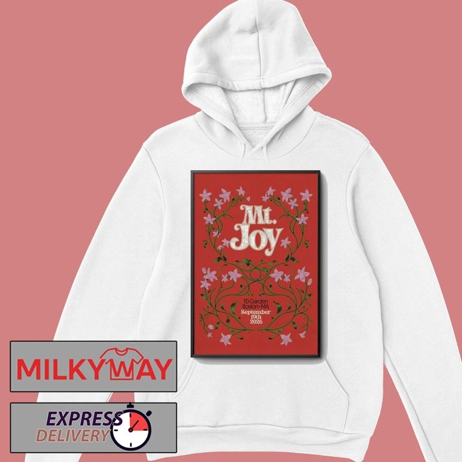 MT. Joy September 19 2026 TD Garden In Boston MA Poster shirt