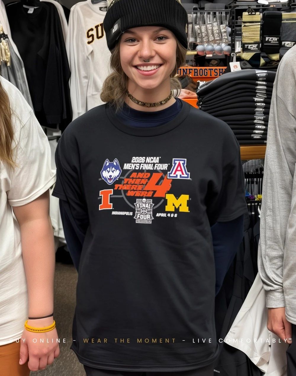 March Madness 2026 NCAA Men’s Final Four and then there were 4 logos shirt