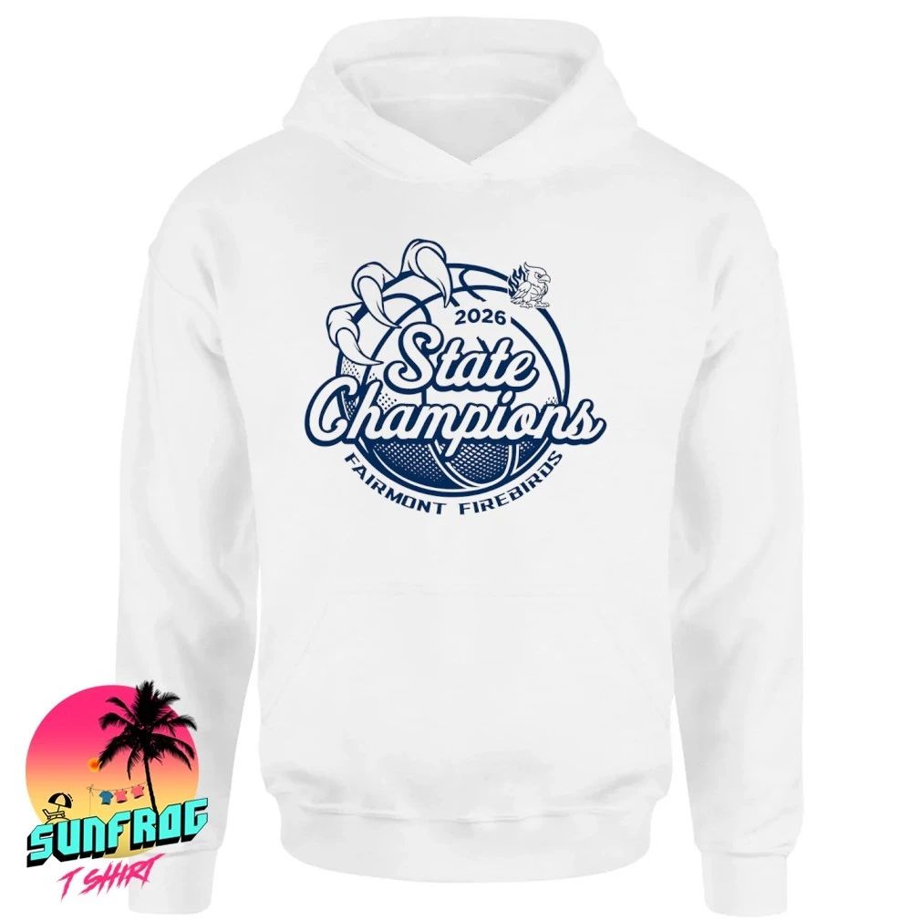 Fairmont Girls Basketball 2026 State Champions shirt