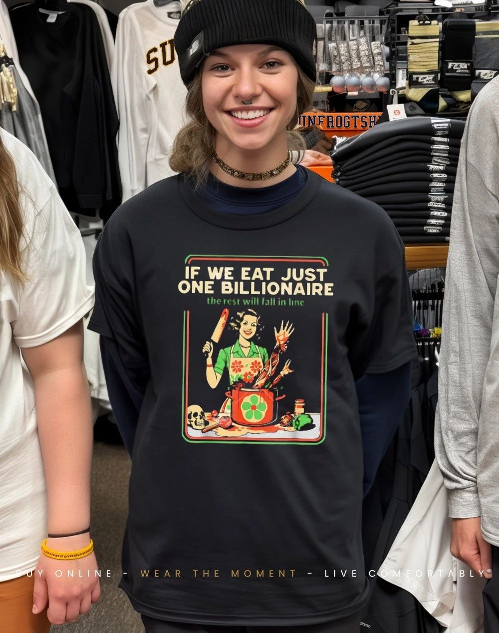 If we eat just one billionaire the rest will fall in line shirt