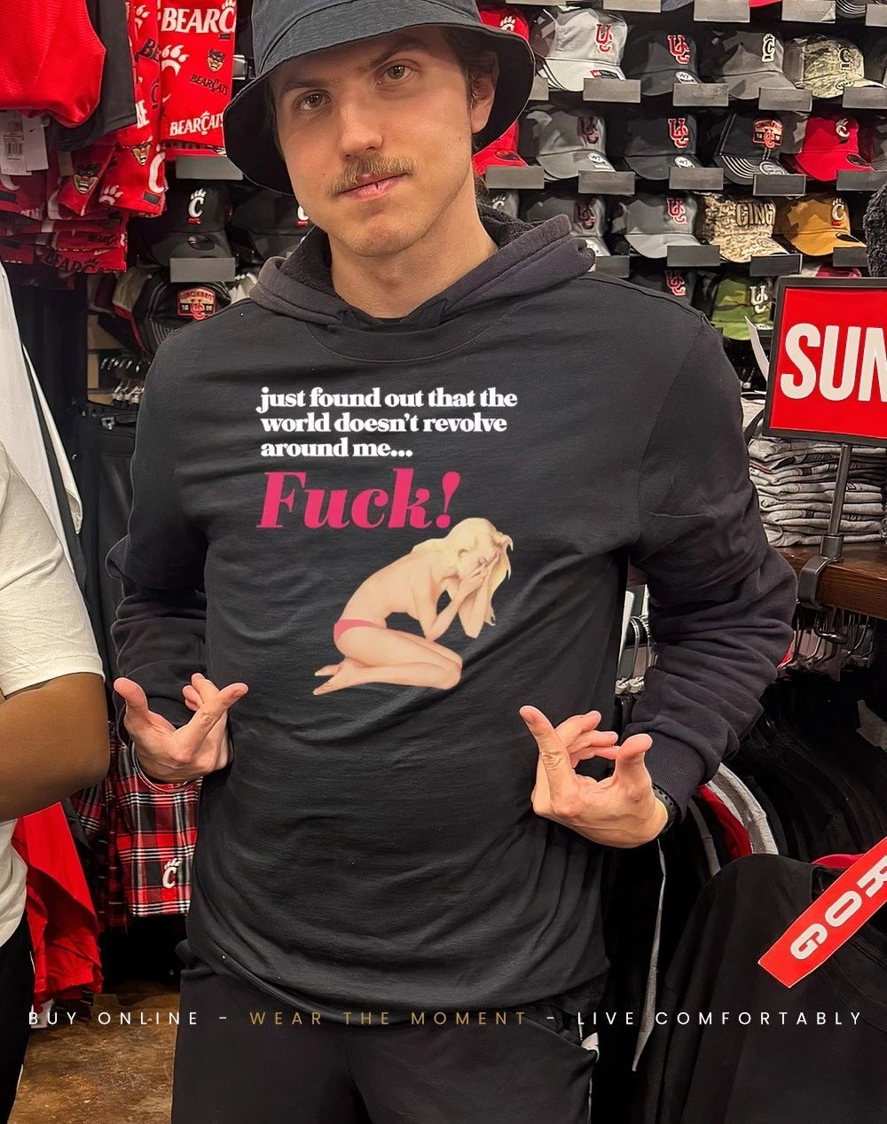Just found out that the world doesn’t revolve around me fuck shirt