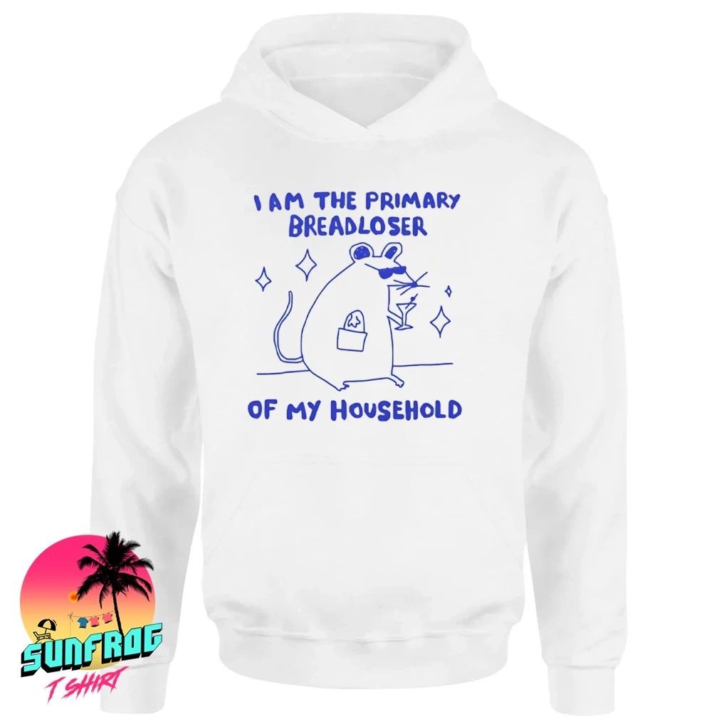 I am the primary breadloser of my household shirt