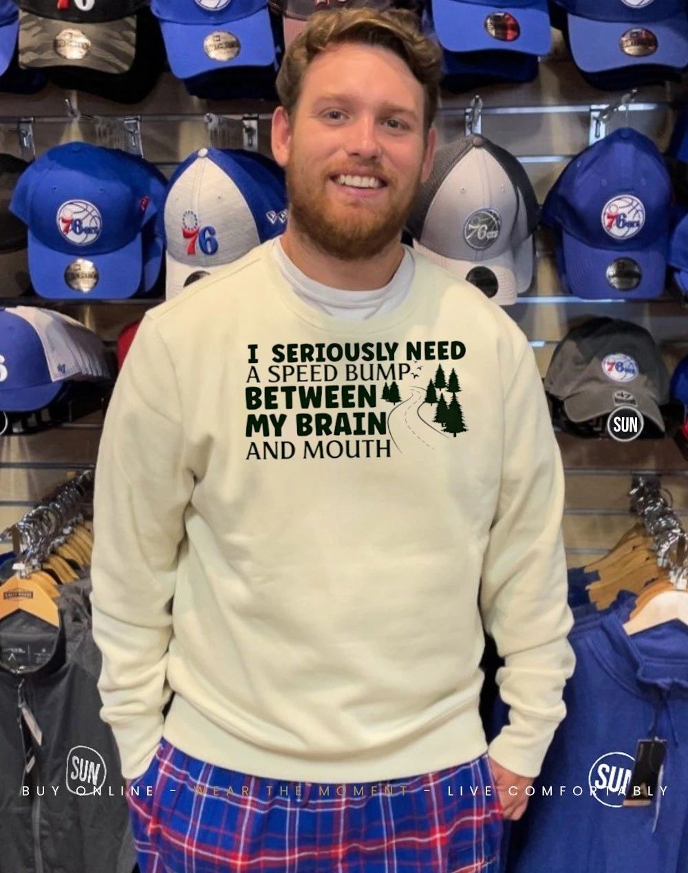 Road I seriously need a speed bump between my brain and mouth shirt