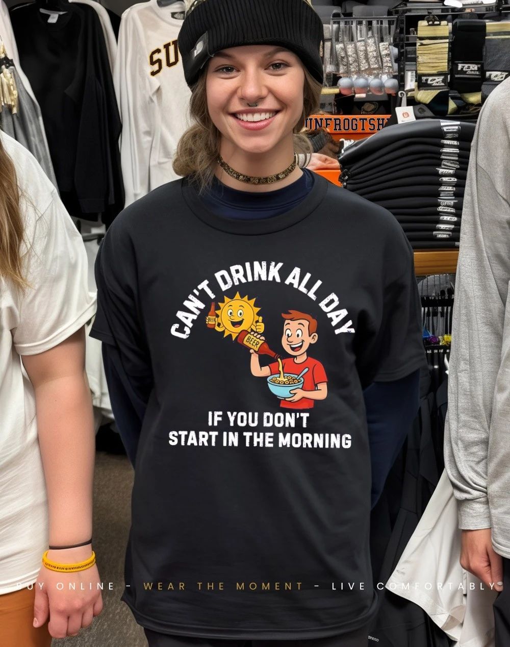 Can’t drink all day if you don’t start in the morning shirt