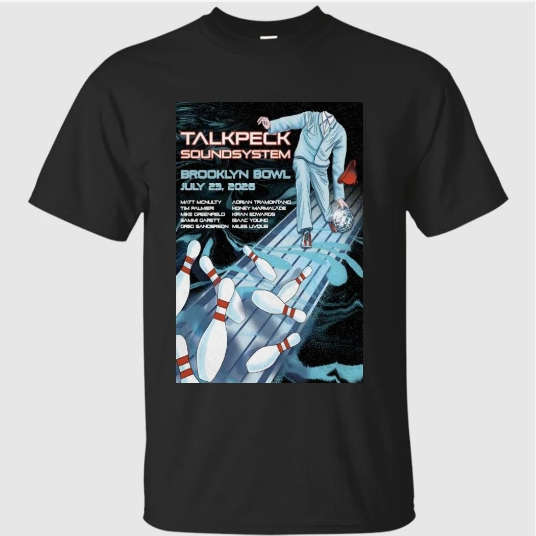TalkBack Sound System 7-23-2026 Brooklyn NY Shirt