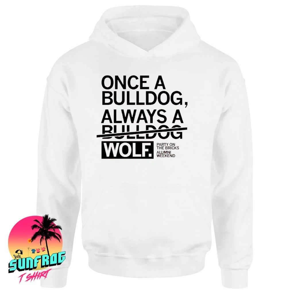 Manning Area Partners Once A Bulldog Always A Wolf shirt