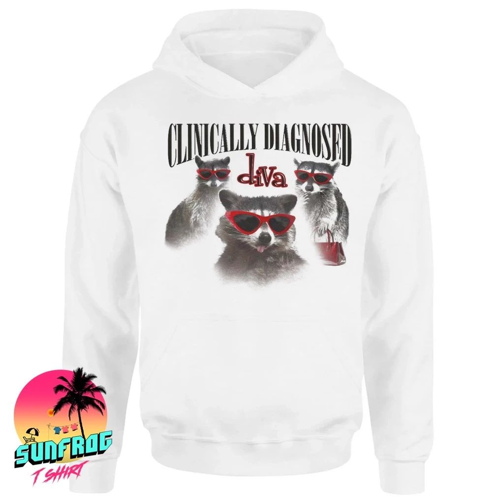Raccoon clinically diagnosed diva shirt