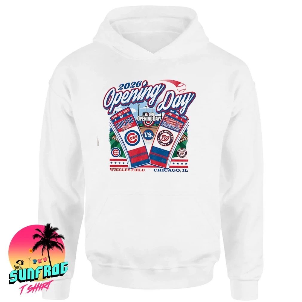 Chicago Cubs vs Washington Nationals Opening Day MLB 2026 Ticket shirt