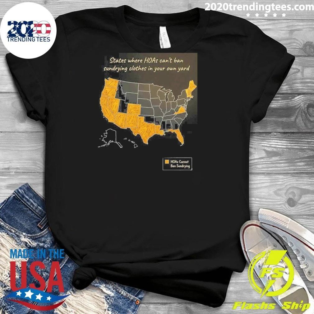 States Where HOAs Can’t Ban Sundrying Clothes In Your Own Yard Shirt