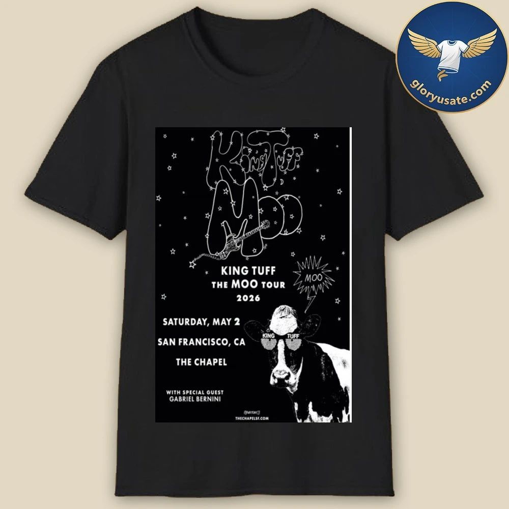 King Tuff & Gabriel Bernini May 2 2026 The Chapel San Francisco CA Poster Shirt