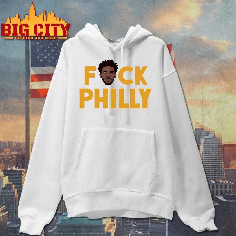 Embiid F-ck Philly Shirt