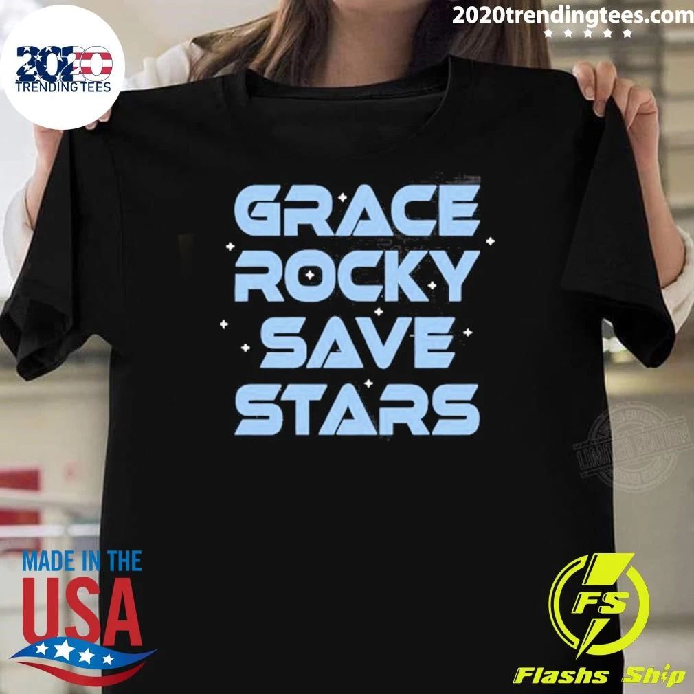 Grace Rocky Save Stars Shirt