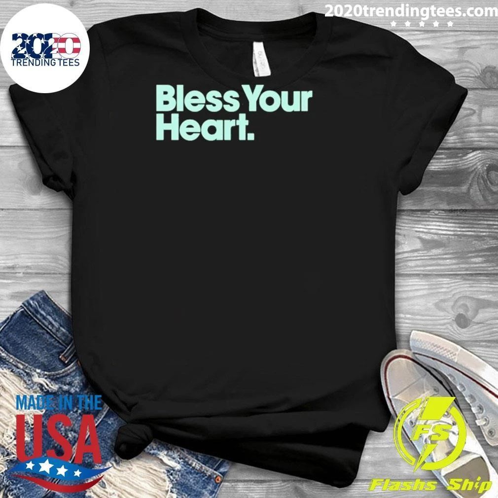 Bless Your Heart Shirt