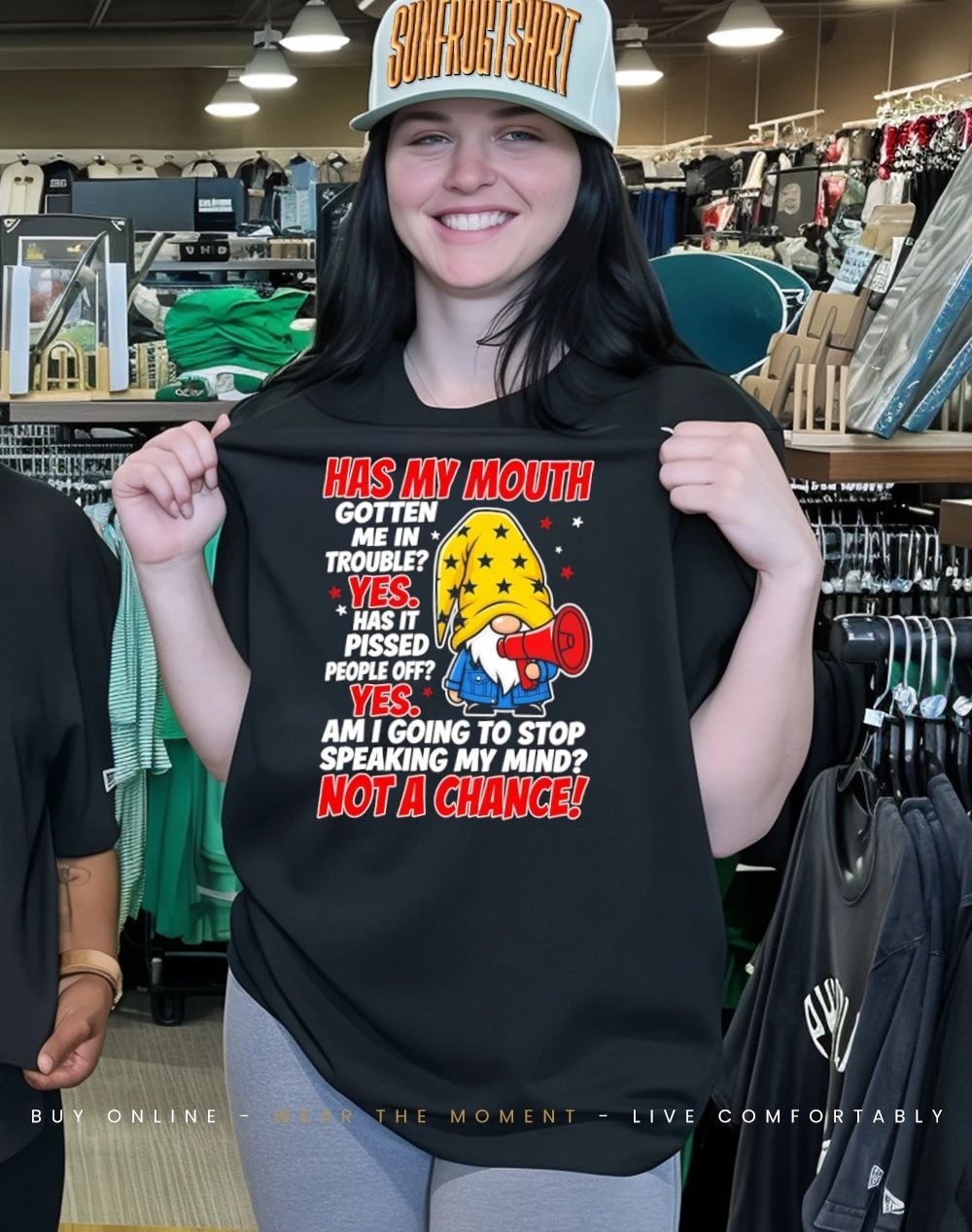 Gnome has my mouth gotten me in trouble speaking my mind not a chance shirt