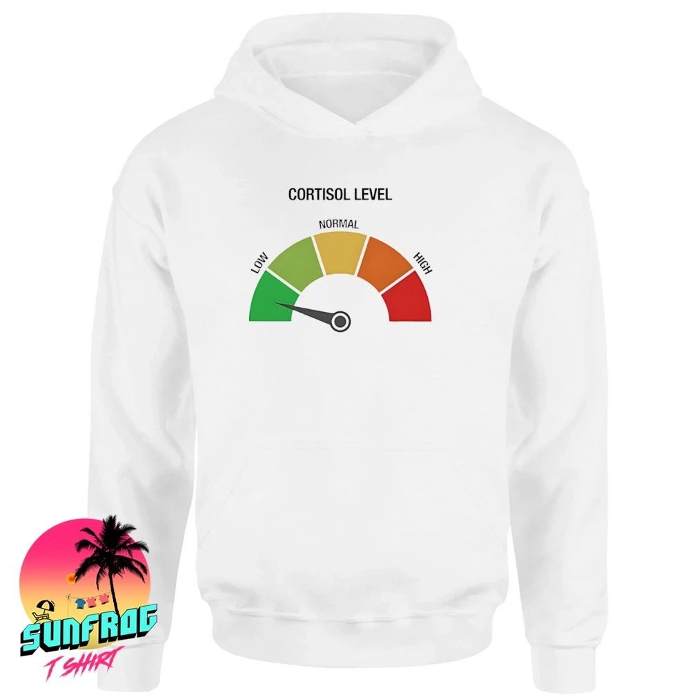 Cortisol level low not normal high shirt