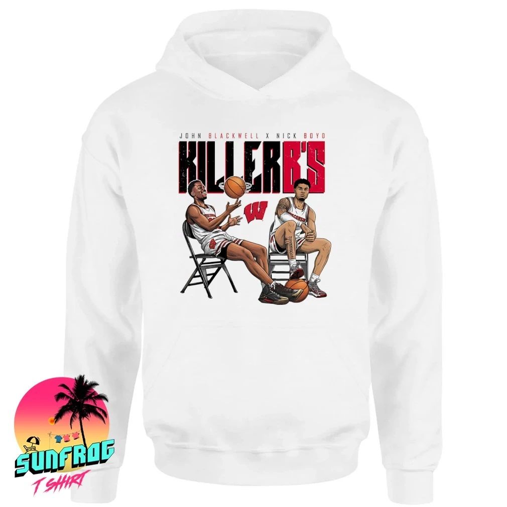 John Blackwell and Nick Boyd Wisconsin Badgers Killer B’s shirt