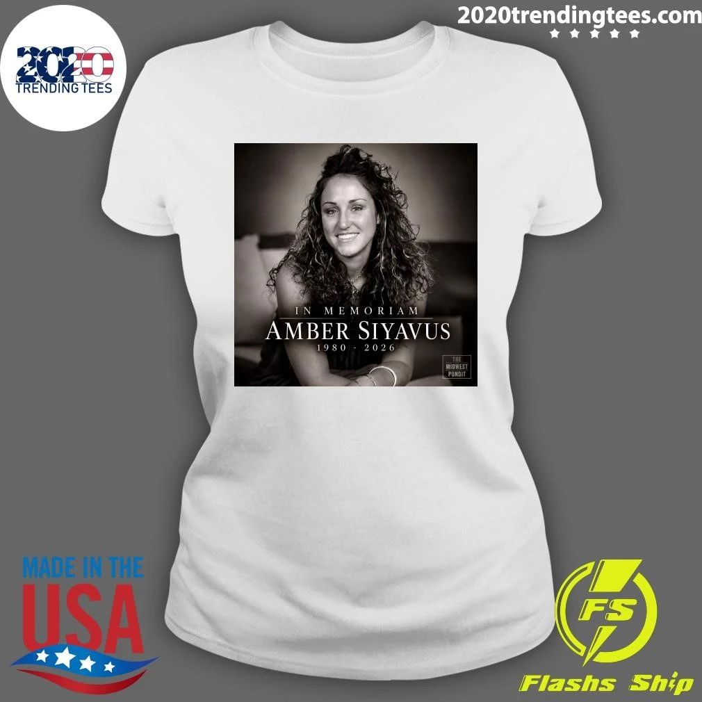 In Memoriam Amber Siyavus 1980-2026 Shirt