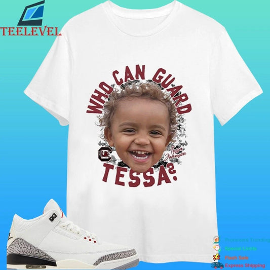 Who Can Guard Tessa Johnson Shirt