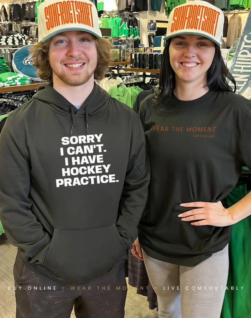 Sorry I can’t I have hockey practice shirt