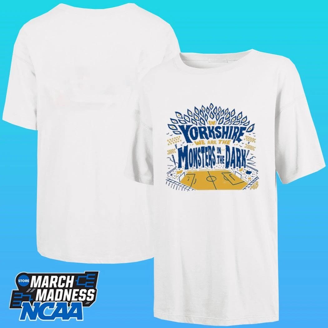 In Yorkshire We Are The Monsters In The Dark Mib Shirt