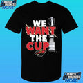 Minnesota Wild We Want A Cup Shirt