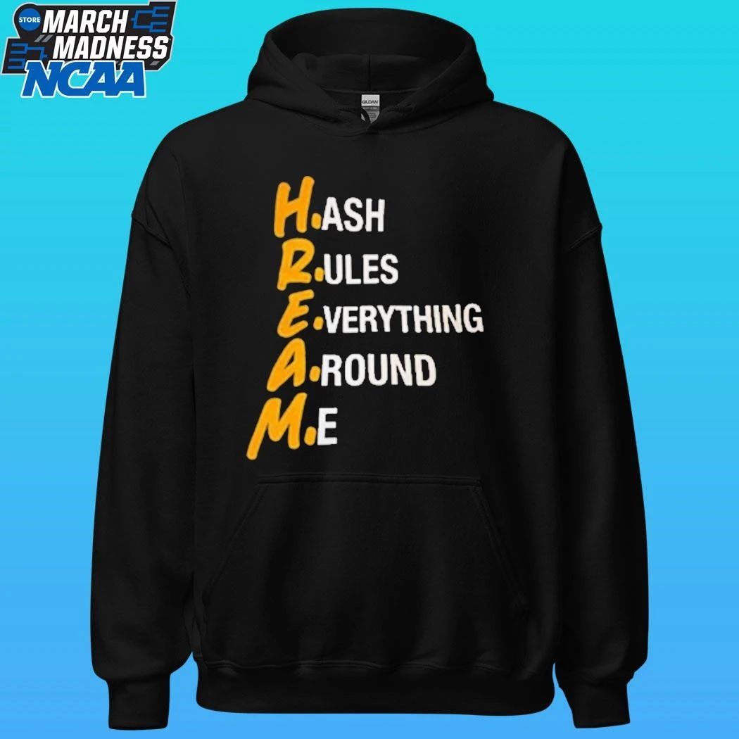 HREAM Hash Rules Everything Around Me Shirt