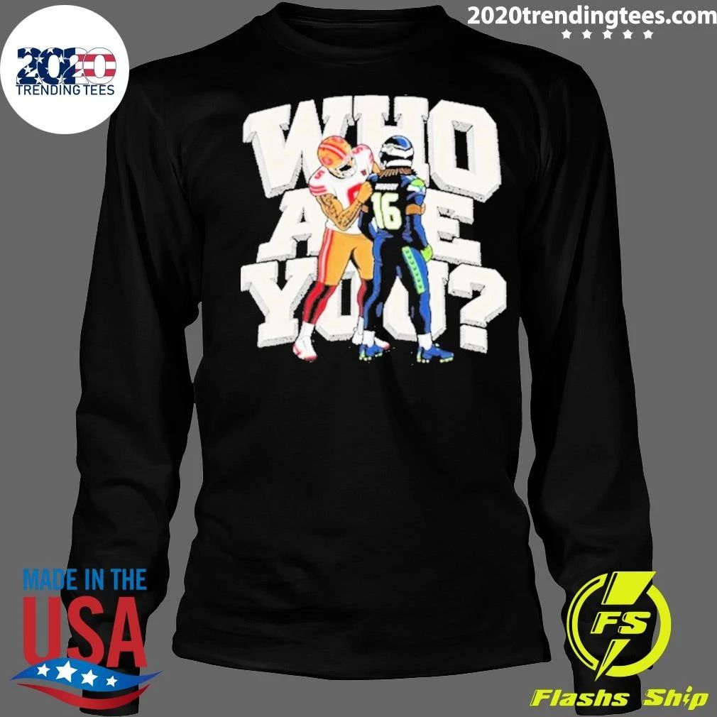 49ers Tailgate Who Are You Shirt