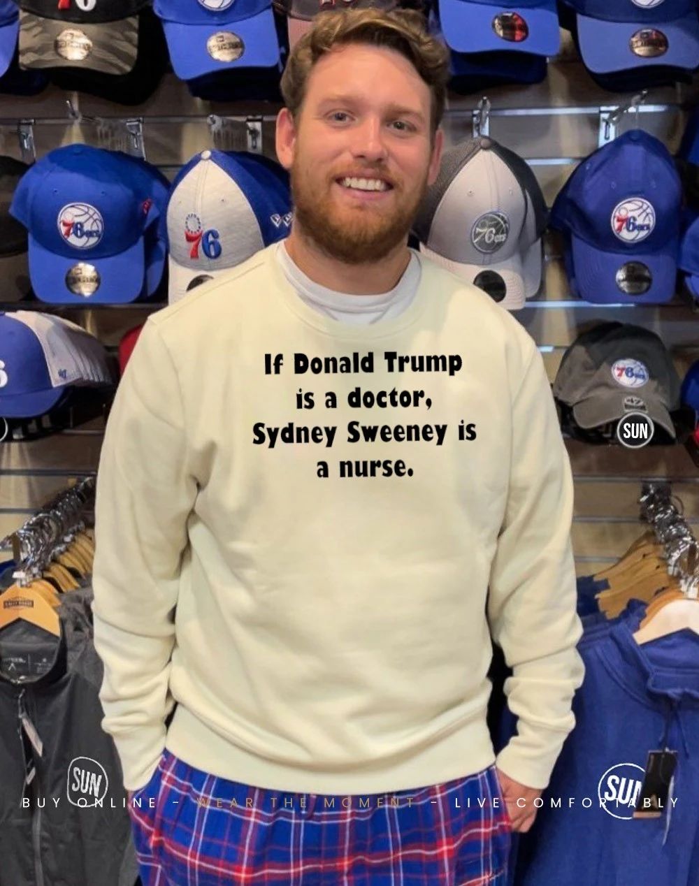 If Donald Trump is a doctor Sydney Sweeney is a nurse shirt