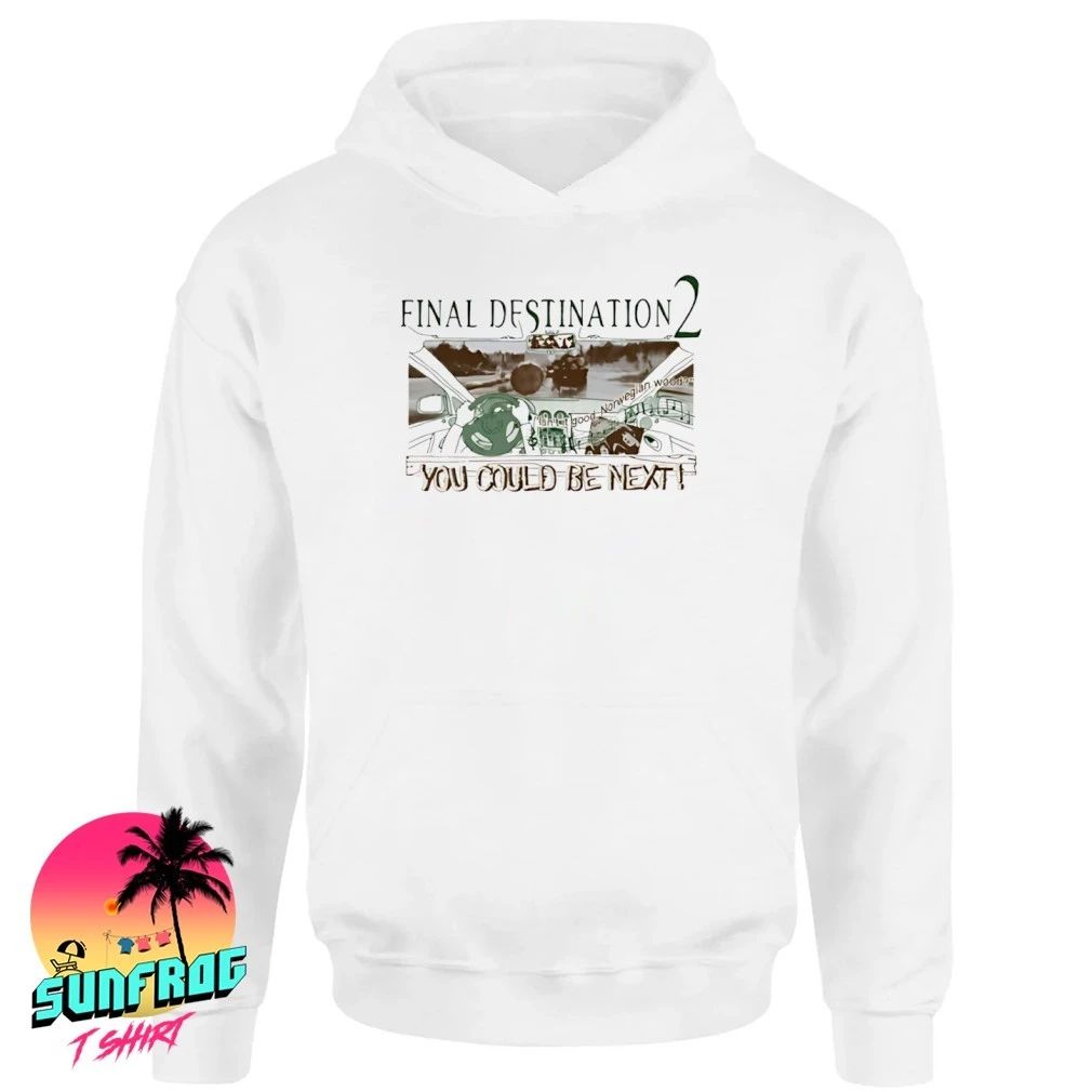 Final Destination 2 Highway Disaster you could be next shirt