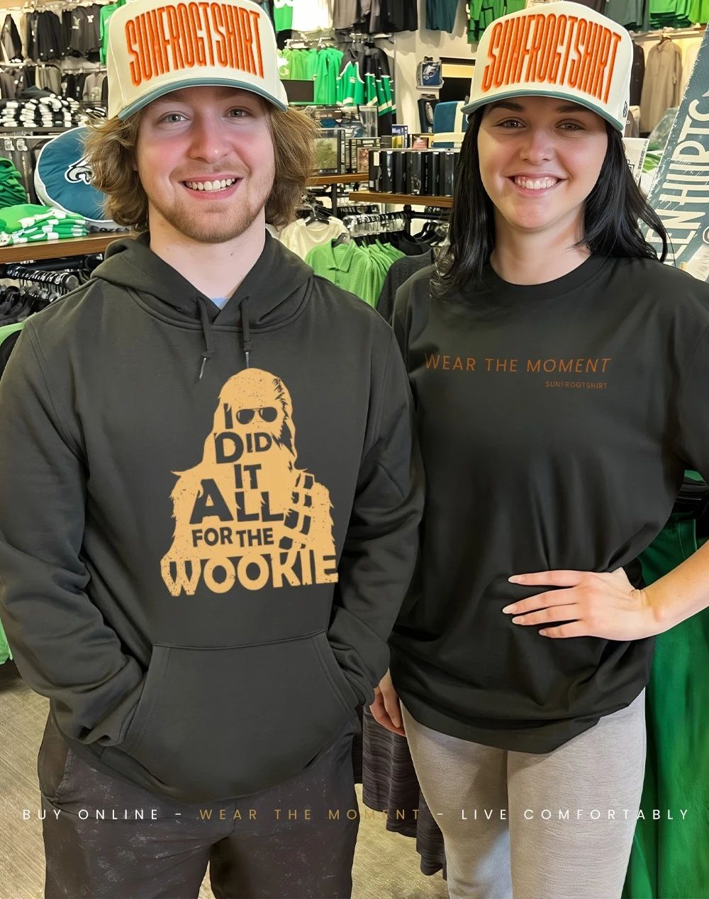 I did it all for the wookie shirt