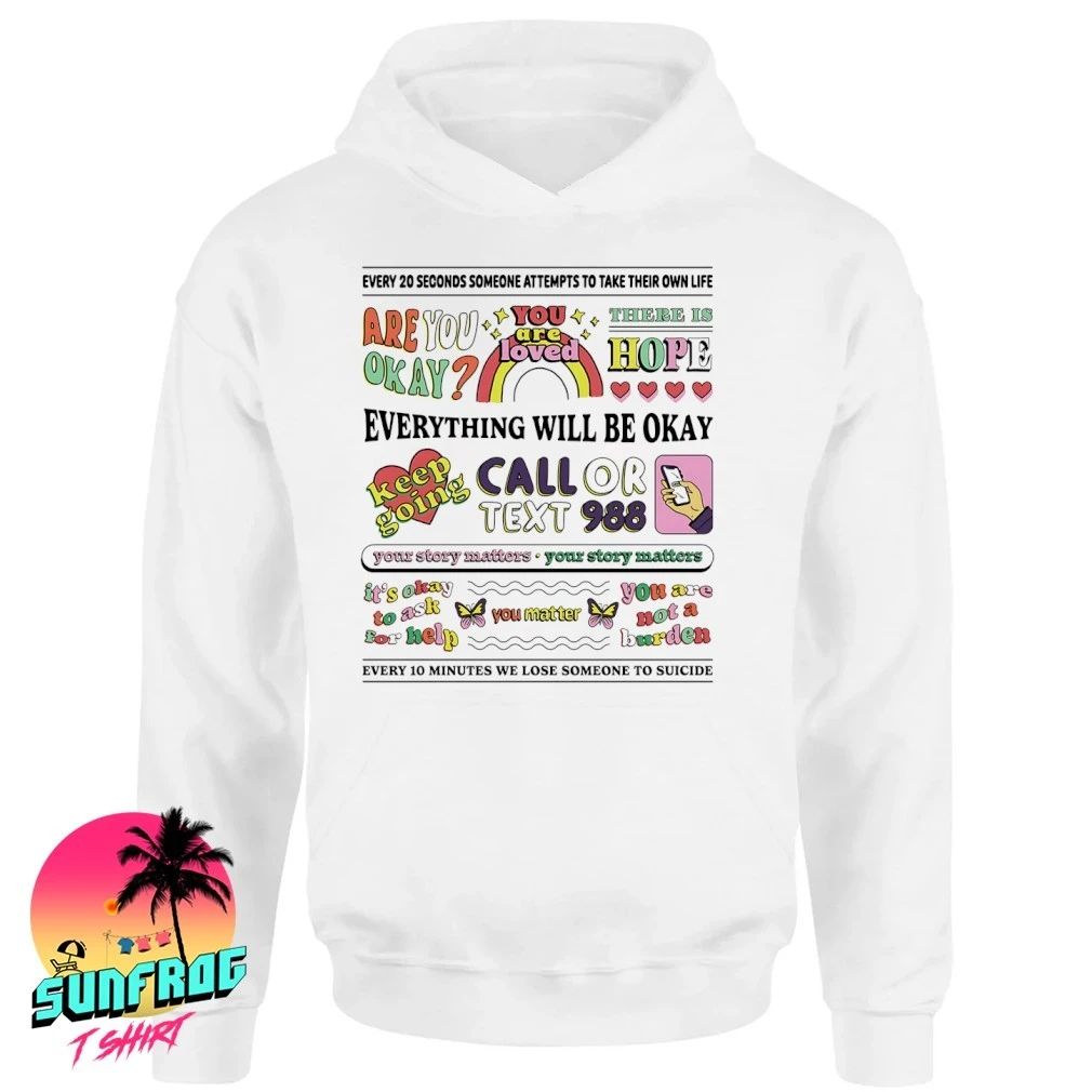 Every 20 seconds someone attempts to take their own life shirt