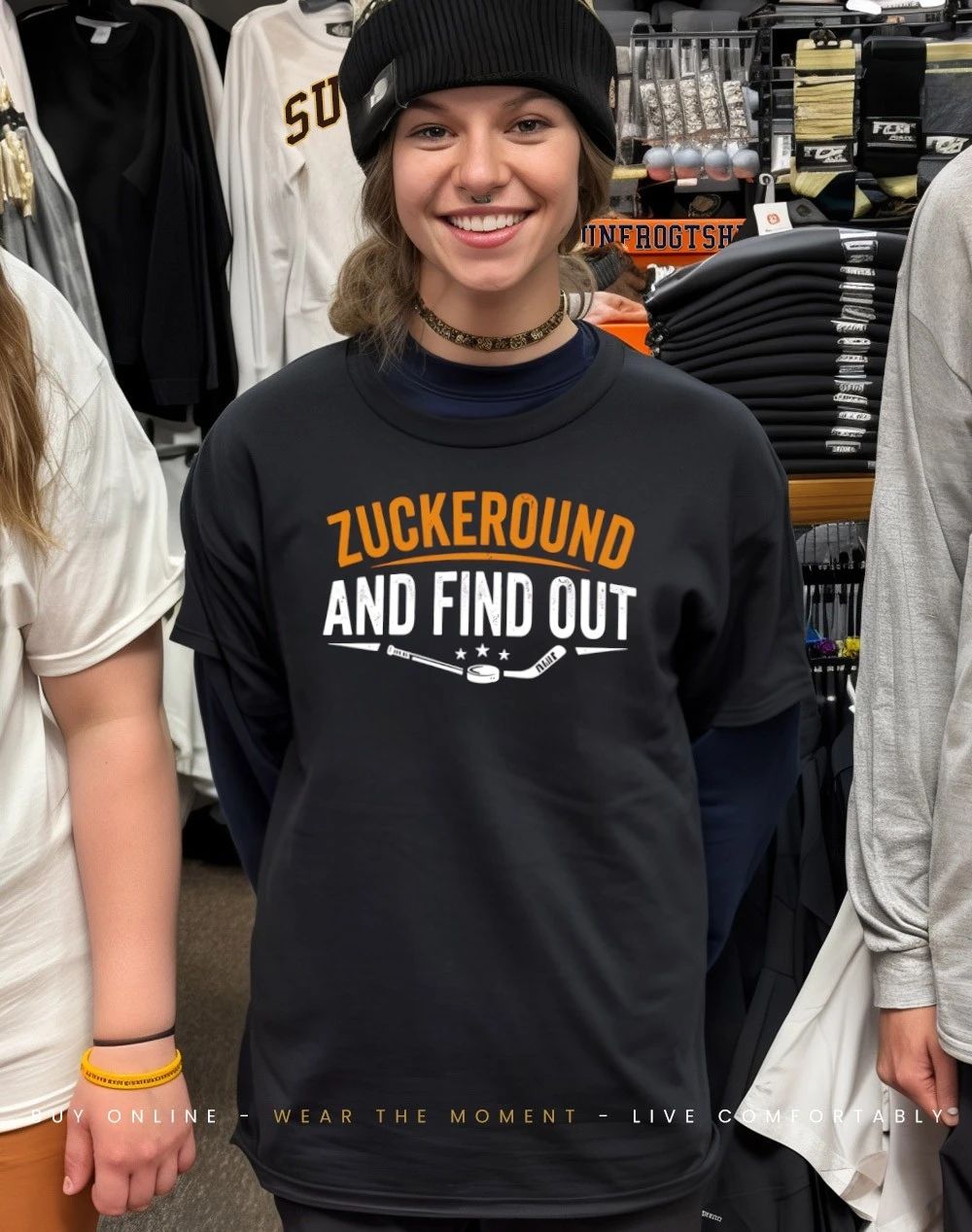 Buffalo Sabres Hockey Zuckeround And Find Out shirt