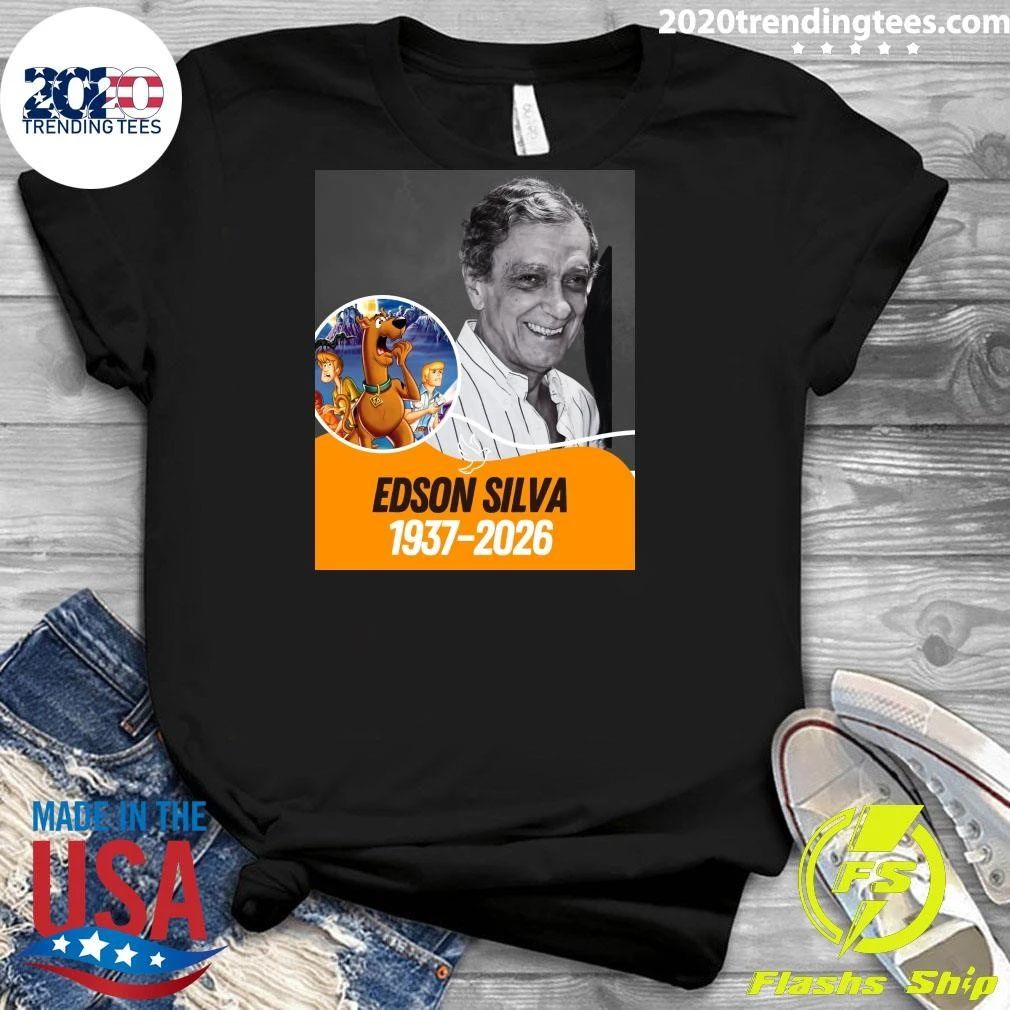 Another Legend Has Left US But His Voice Lives On Rip Edson Silva 1937-2026 Shirt