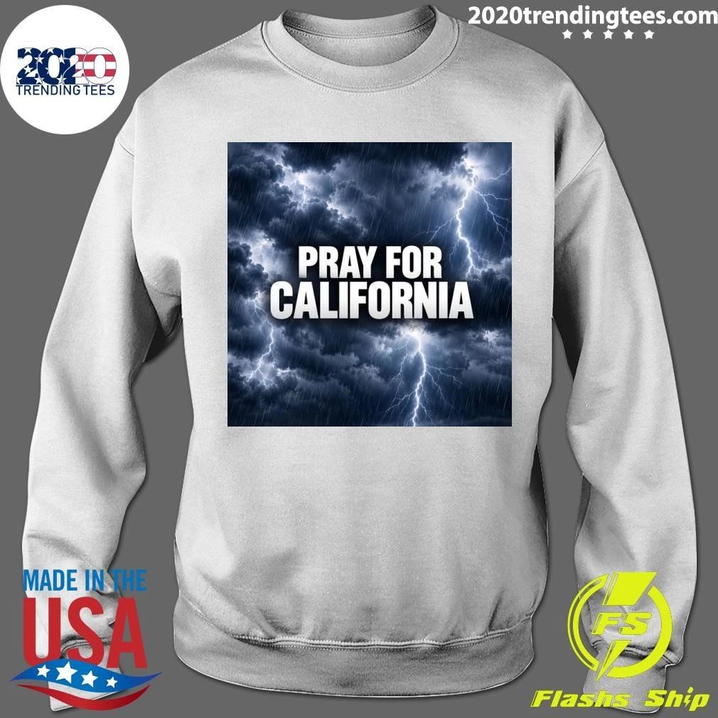 Pray For California Shirt