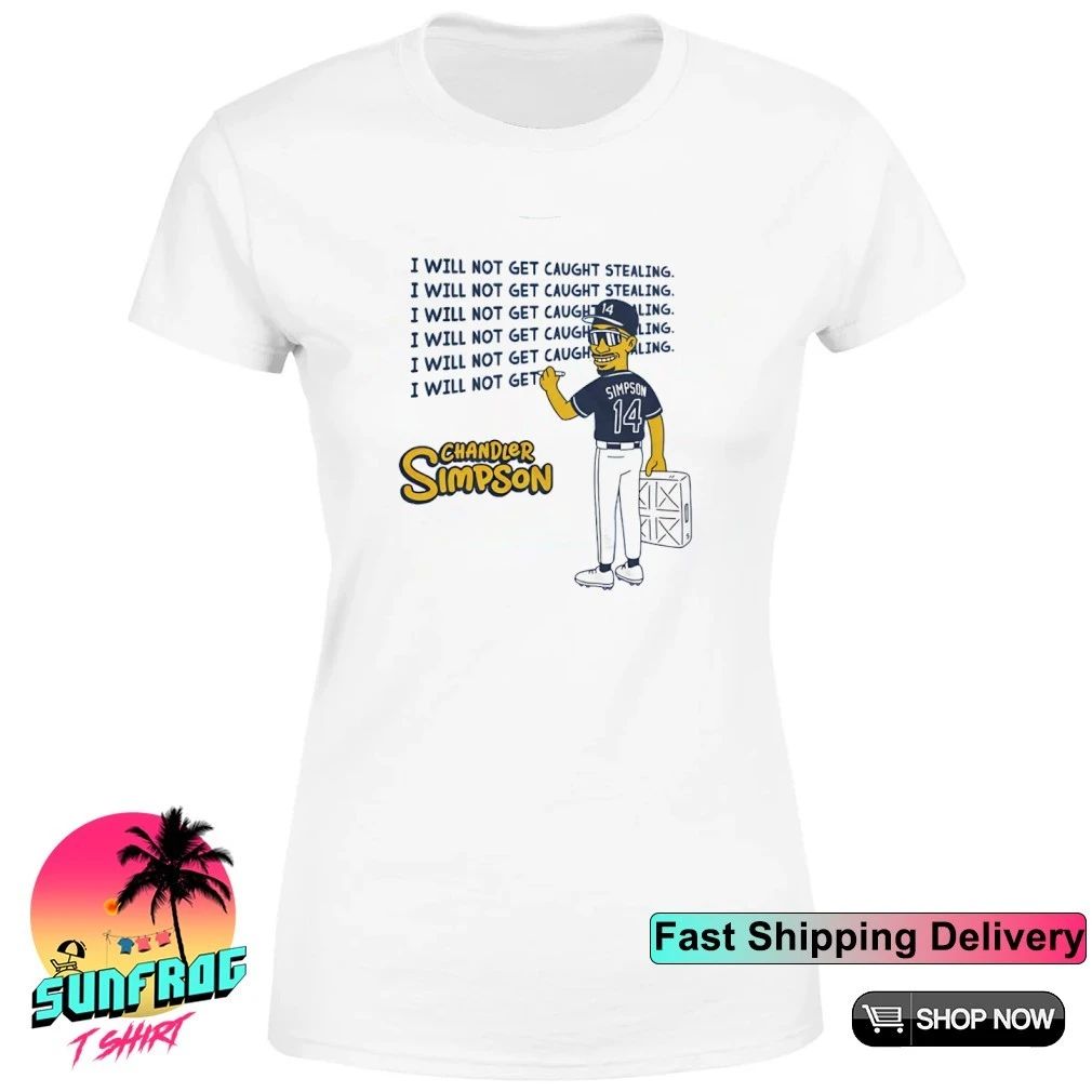 Chandler Simpson I Will Not Get Caught Stealing Shirt