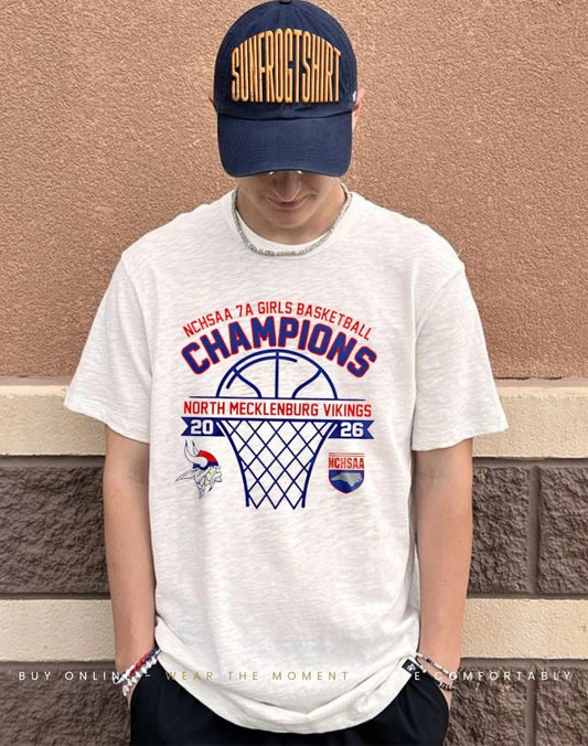 North Mecklenburg Vikings 2026 NCHSAA 7A Girls Basketball Champions shirt