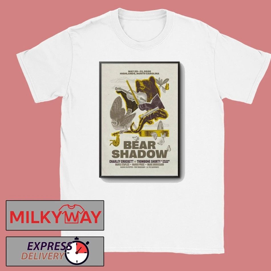 Bear Shadow Festival Shows In Highlands NC On May 29-31 2026 Poster shirt